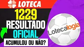 RESULTADOS OFICIAL LOTECA 1229 SAIU VEJA AGORA SE A LOTECA 1230 TER&Aacute; PR&Ecirc;MIO MAIOR OU N&Atilde;O NA LOTECA