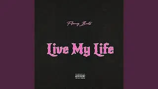 Live My Life