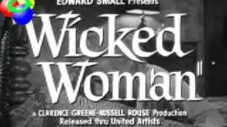 Wicked Woman (1953) Trailer