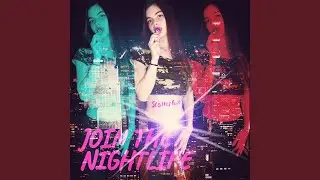 Join The Nightlife