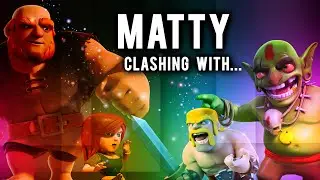 MATTY clashing with... | Brennerchen 2.0 | Clash of Clans