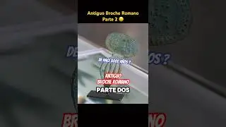 Antiguo broche romano Parte 2 #curiosolee #elpreciodelahistoria #antiguedades #coleccionismo