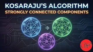 Strongly Connected Components [Kosaraju's Algorithm]