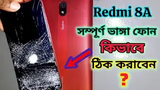 Redmi 8A Broken Phone Repair