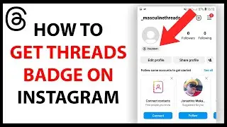 How to Get the Threads Badge on Instagram
