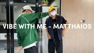 MATTHAIOS - Vibe With Me | Choreo GFORCE | DANCE COVER | The Secret Dance Studio