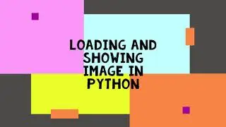 Loading and showing image in python