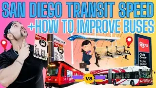 San Diego Transit Speed & Efficiency: How to Make Better Bus Service
