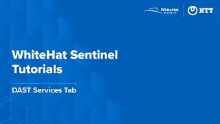 WhiteHat Sentinel DAST Services Tab