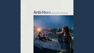 Taylor Swift - Anti-Hero (Acoustic Version) [Instrumental with Backing Vocals]