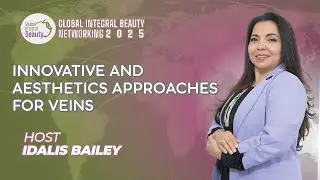 Innovative and Aesthetics Approaches for Veins | Networking September 2025
