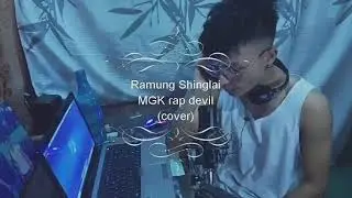 MGK rap Devil cover by Tangkhul boy/Ramung Shinglai/