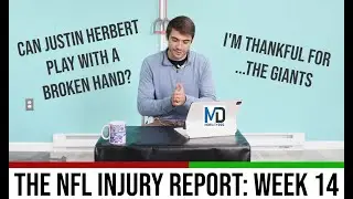 Can Justin Herbert Play With A Broken Hand?  Week 14 Injury Report