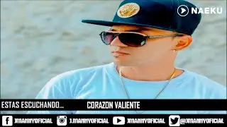 Corazon Valiente - J Manny [Original] &reg;