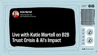 B2B Trust Crisis & AI's Impact