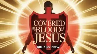 Pray This to Break Every Curse and Stop Witchcraft