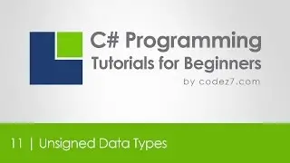 C# Programming Tutorial 11 - Unsigned Data Types