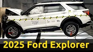 2025 Ford Explorer Crash Test