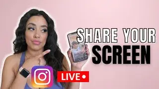 Как поделиться экраном в Instagram Live (урок 2023 года)