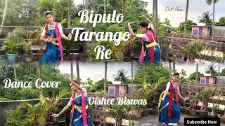 BIPULO TARANGO RE-বিপুল তরঙ্গ রে || ২২-শে শ্রাবণ ||SETU || DANCE COVER || OISHEE B || IMAN || RAGHAB