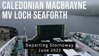 Caledonian MacBrayne MV Loch Seaforth Departing Stornoway for Ullapool