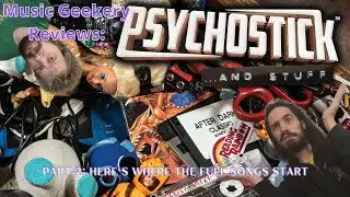 Music Geekery Reviews: ...And Stuff by Psychostick - Part 2: Here's Where the Full Songs Start