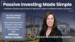 Reducing Sequence of Return Risk with Passive Debt Fund Investments with Whitney Elkins-Hutten