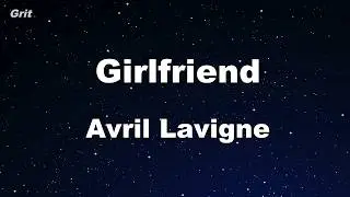 Karaoke♬ Girlfriend - Avril Lavigne Karaoke 【No Guide Melody】 Instrumental