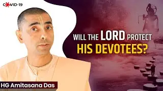 WILL THE LORD PROTECT HIS DEVOTEES? | Q&A SERIES WITH HG AMITASANA DAS