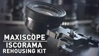 Maxiscope: Rehousing Kit for Iscorama Anamorphic Lens