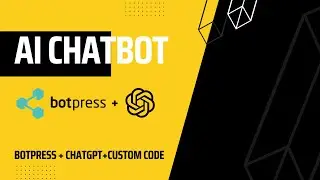 Building a Generative AI Chatbot using Botpress with workflows, ChatGPT Engine, Custom Code, etc.