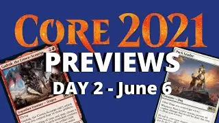 Core Set 2021 Set Review Day 2 - June 6 - Magic the Gathering Arena MTG MTGA Previews Spoilers