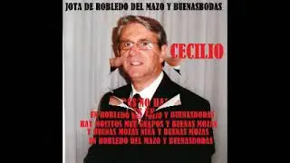 Jota de Robledo del Mazo y Buenasbodas  CANTA CECILIO
