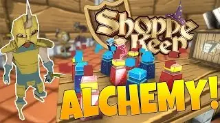 Shoppe Keep Gameplay - Alchemy Items! Golden Armor, Wooden Armor (Let's Play Shoppe Keep Part 4)
