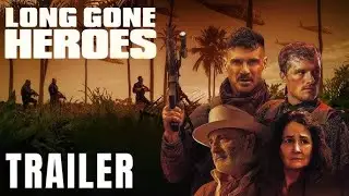 Long Gone Heroes - Official Trailer (2024) | Josh Hutcherson, Frank Grillo