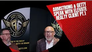 Armstrong & Getty Speak to Elevate Realty Client - Testimonial review of Elevate's Concierge Program