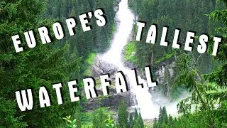 Europe&rsquo;s tallest waterfall! 3 hours Krimmler Wasserf&auml;lle or (Krimmler Waterfalls), Salzburg, Austria