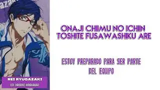 Coming Soooon!! - Rei Ryuugazaki [Lyrics/Sub espa&ntilde;ol]