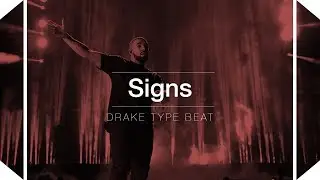 FREE Drake Type Beat - Signs | Type beat 2017 | Rap/Trap Instrumental |