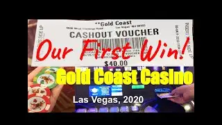 Our First WIN at the Gold Coast Casino in Las Vegas! (during Covid times)