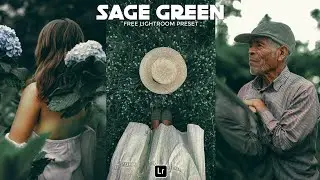 Пресет Sage Green | Бесплатный пресет Lightroom Mobile DNG | обучающий материал по Lightroom | пр...