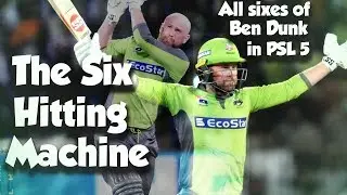 Best Of Ben Dunk in PSL 5 | The Six Hitting Machine | HBL PSL 2020|MB2