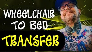HOW I TRANSFER INTO BED FROM MY WHEELCHAIR AS A C5, C6 + T10 QUADRIPLEGIC 
