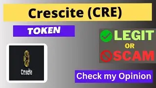 Is Crescite (CRE) Token Legit or Scam ??