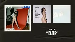 Before I Die - &ldquo;Icarus&rdquo;