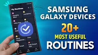Samsung Top 20 Best Galaxy Routiens You MUST Try !