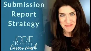 Agent or Manager Submission Report Strategy | Goals & Strategy