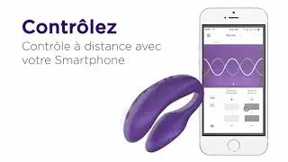 We Vibe 4 Plus Connect Francais