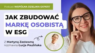 Jak zbudować markę osobistą w ESG?