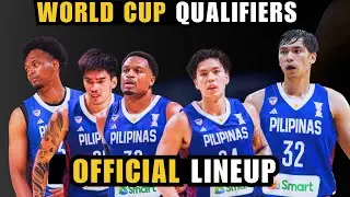 GILAS PILIPINAS 12 MAN LINEUP VS GUAM FIBA WORLD CUP QUALIFIERS